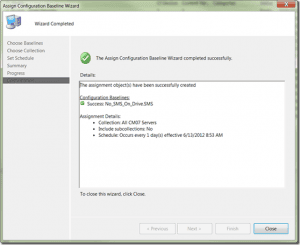 No_SMS_On_Drive.SMS File - Close Assign Configuration Baseline Wizard